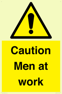 Caution Men at work